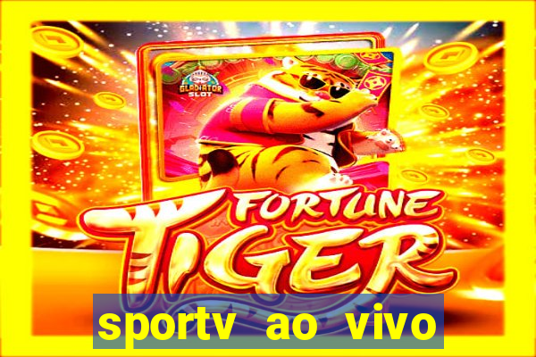 sportv ao vivo online multi
